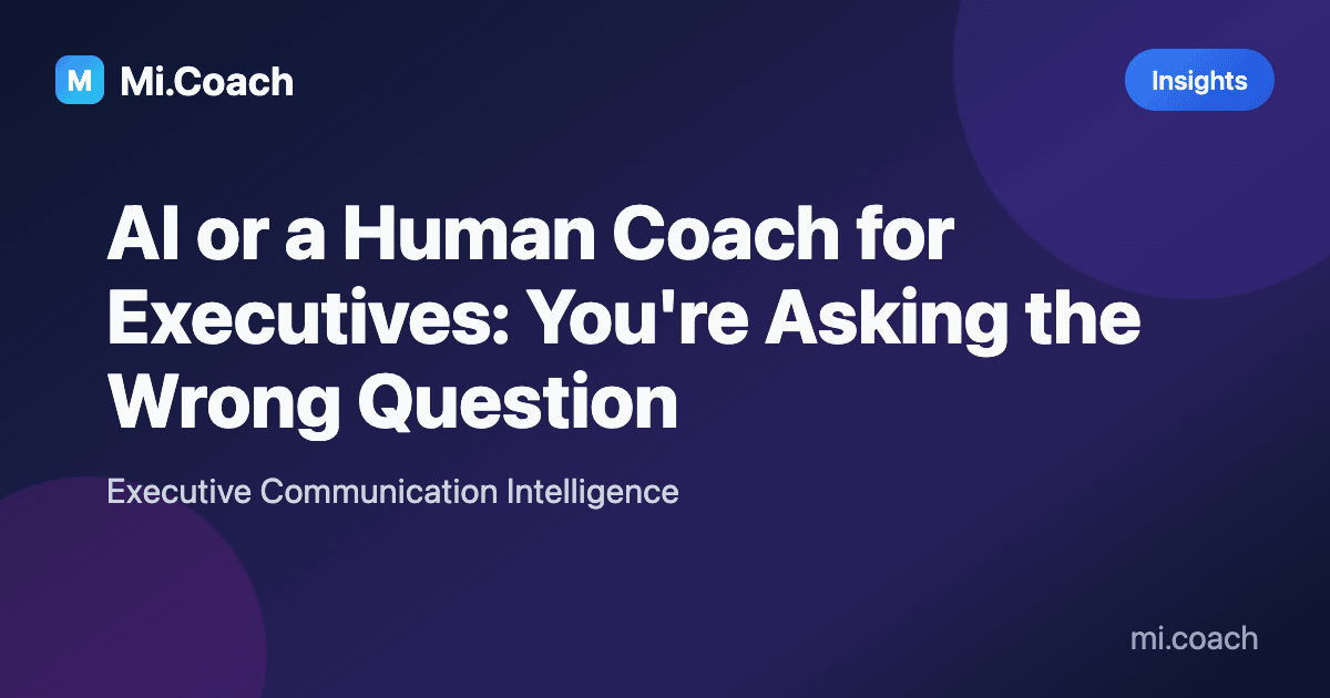 Featured image for article: AI or a Human Coach for Executives: You're Asking the Wrong Question - Mi.Coach
