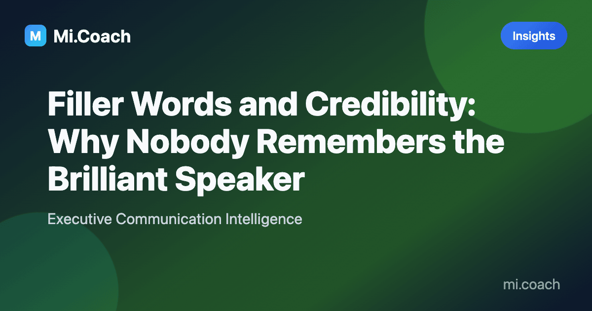 Cover image for related article: Filler Words and Credibility: Why Nobody Remembers the Brilliant Speaker